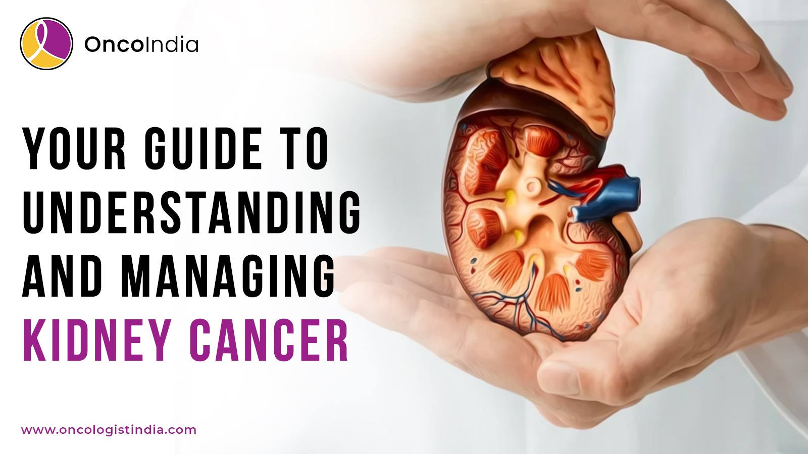 Understanding Kidney Cancer